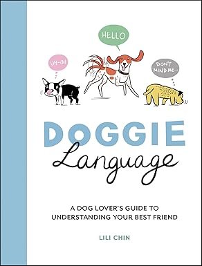 Doggie Language by Lili Chin